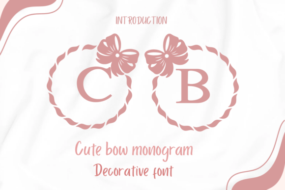 Cute Bow Monogram: A Charming Font for Creative Makers