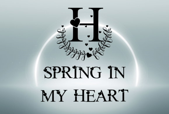 Spring in My Heart: A Charming Decorative Font for Elegant Publishing